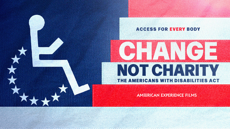 Banner for Change, Not Charity: The Americans with Disabilities Act