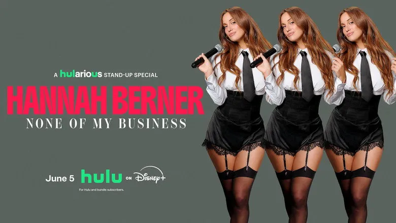 Banner for Hannah Berner: None of My Business
