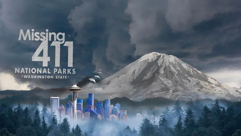 Banner for Missing 411 National Parks: Washington State