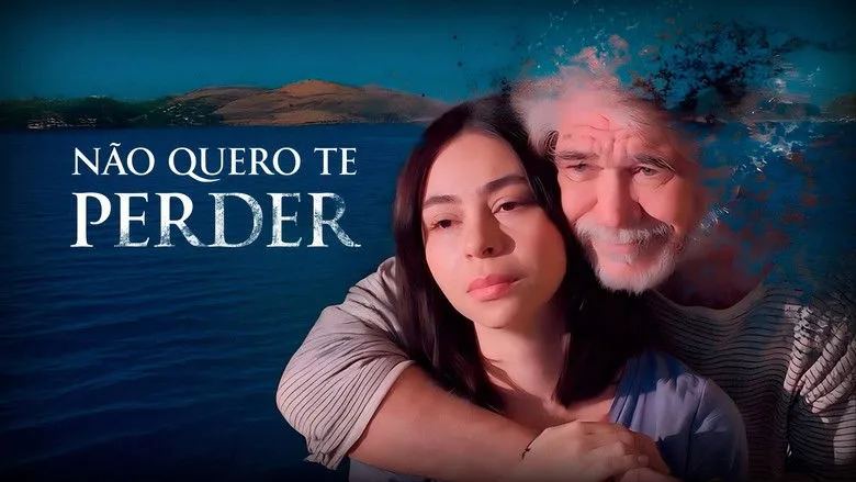 Banner for Não Quero Te Perder