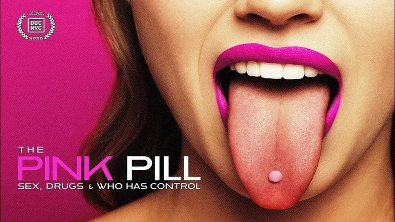 Banner for The Pink Pill: Sex, Drugs and Who Has Control