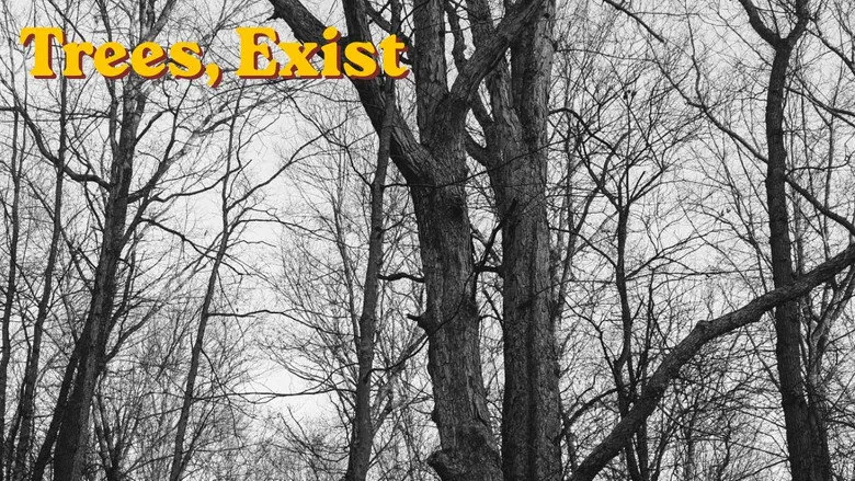 Banner for Trees, exist