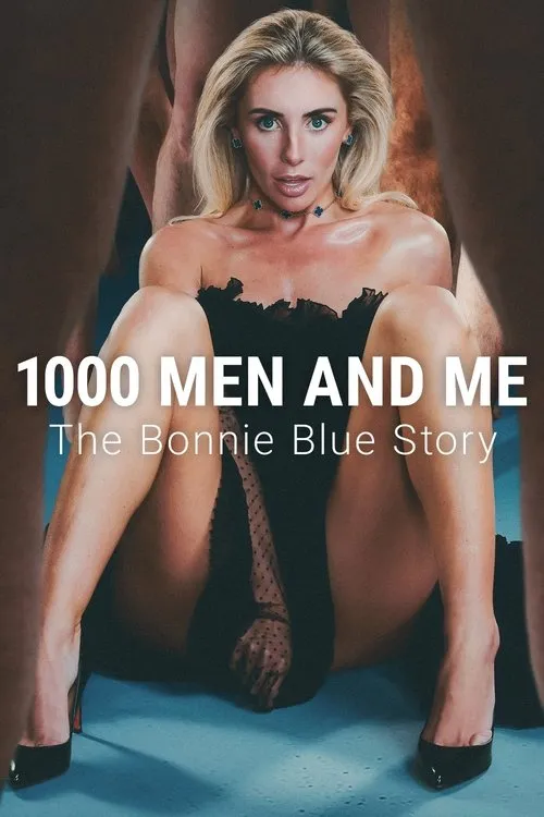 Poster for 1000 Men and Me: The Bonnie Blue Story
