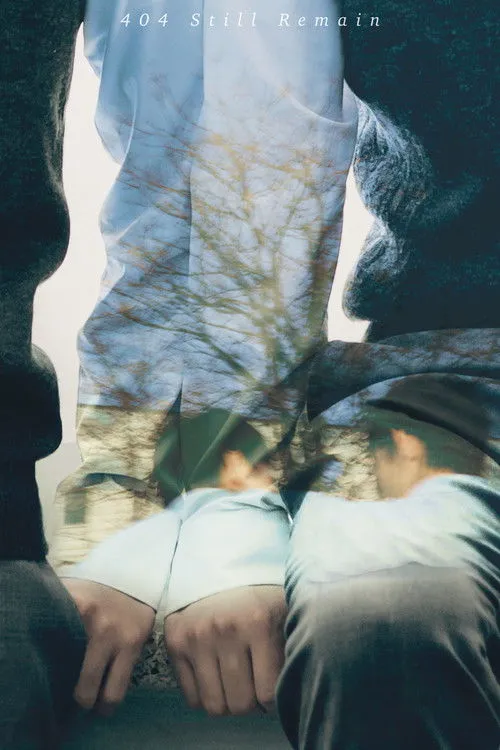 Poster for 404 Still Remain