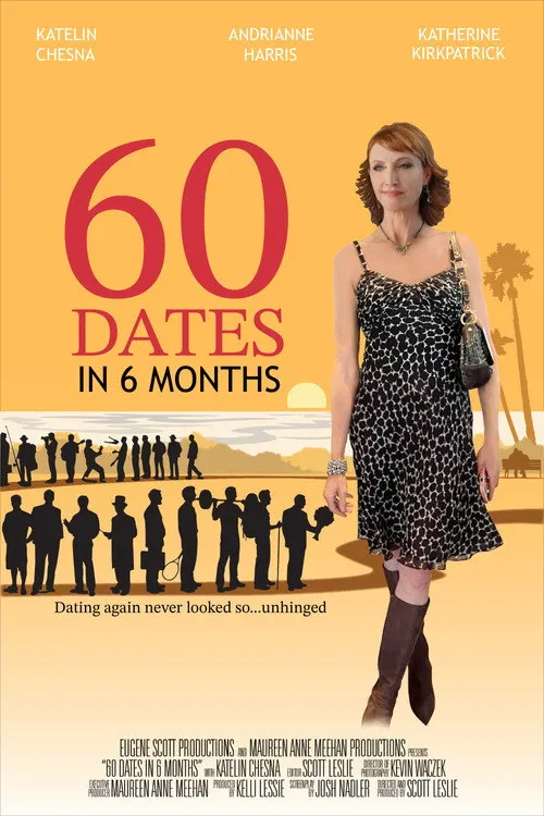 60 Dates in 6 Months