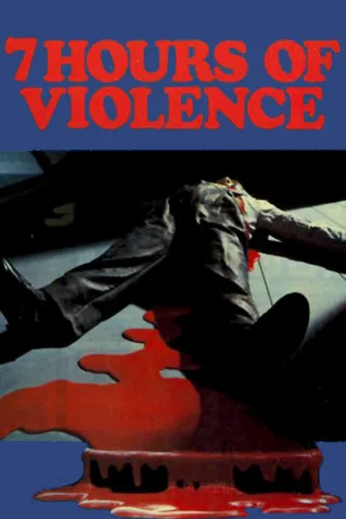 Poster for 7 Hours of Violence