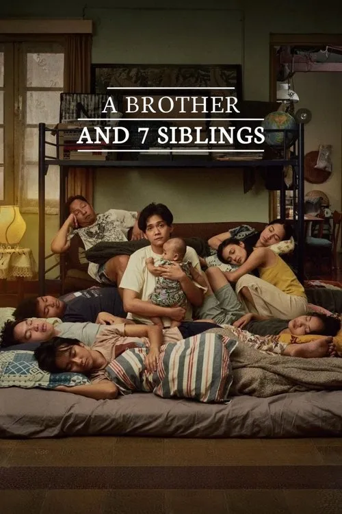 Poster for A Brother and 7 Siblings