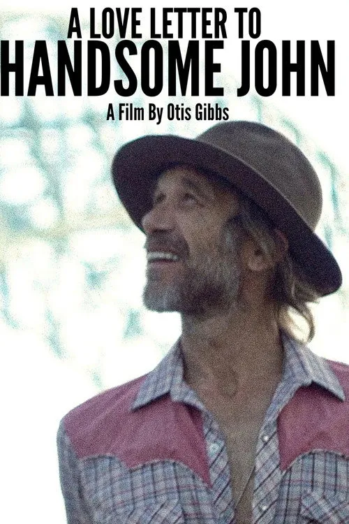 Poster for A Love Letter To Handsome John