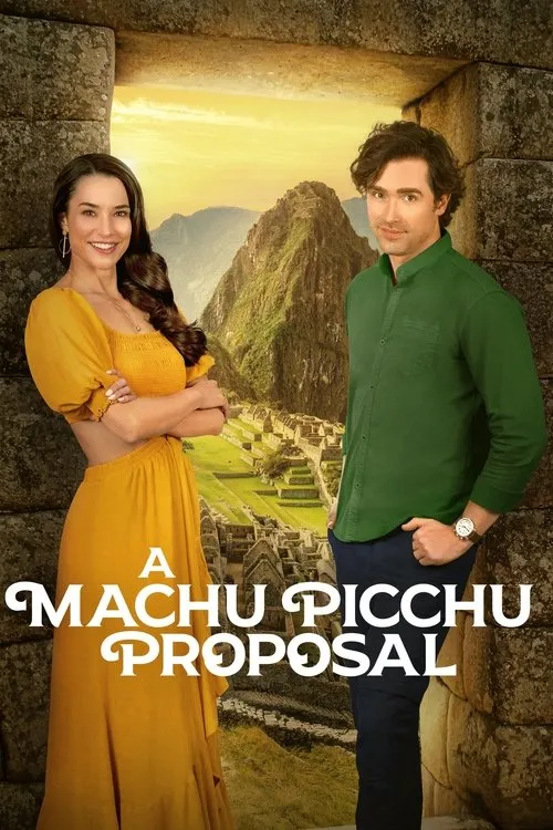 Poster for A Machu Picchu Proposal