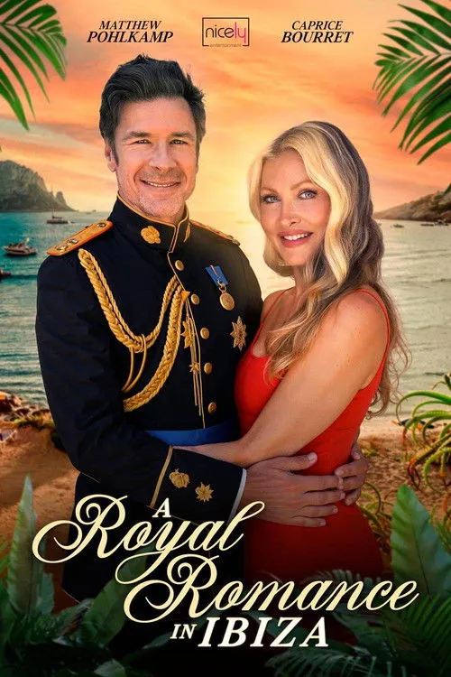 Poster for A Royal Romance in Ibiza