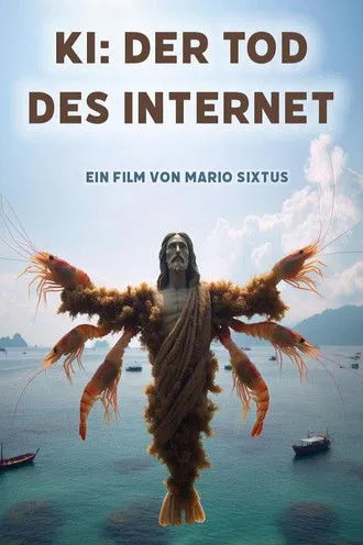 Poster for AI and the Death of the Internet