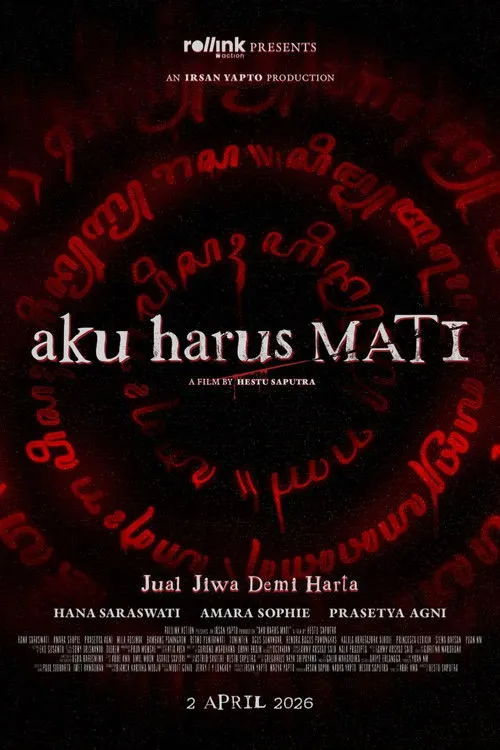 Poster for Aku Harus Mati