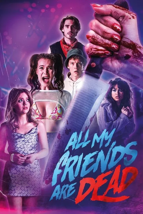 Poster for #AMFAD: All My Friends Are Dead