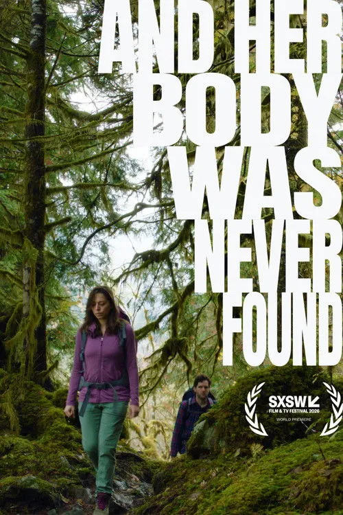 Poster for And Her Body Was Never Found