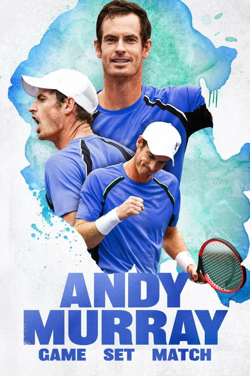 Poster for Andy Murray: Game Set Match