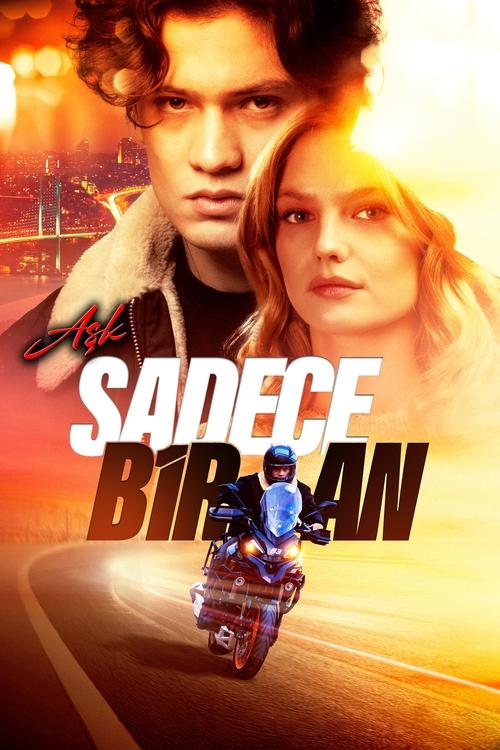 Poster for Aşk Sadece Bir An
