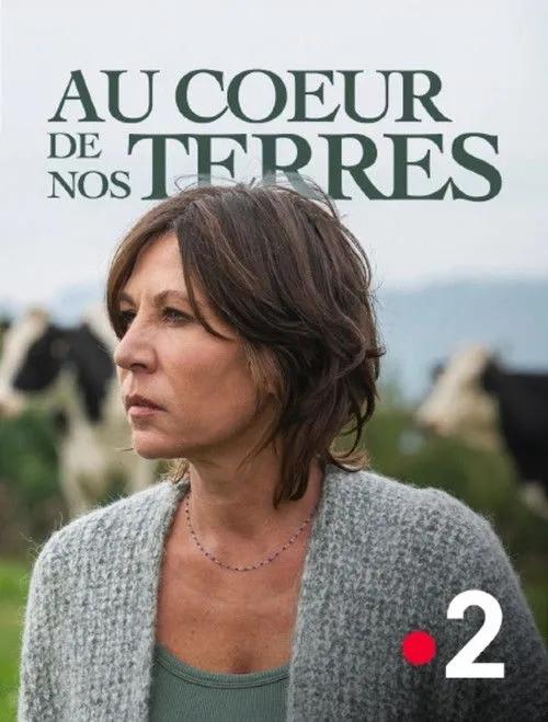Poster for Au coeur de nos terres
