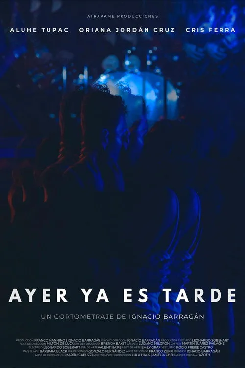 Poster for Ayer ya es tarde