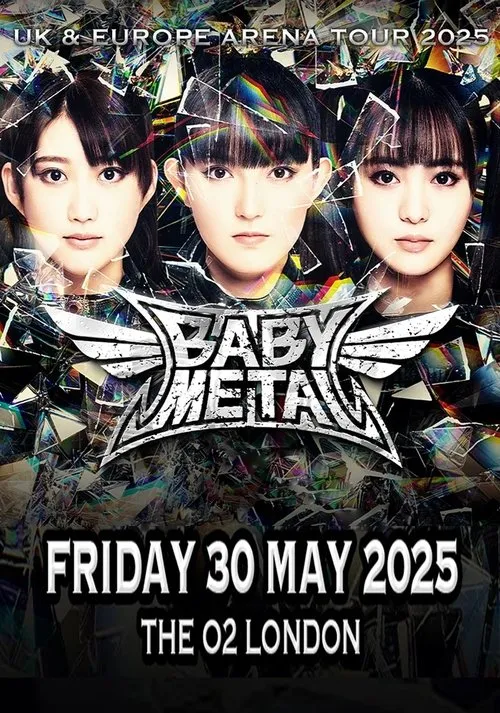 Poster for BABYMETAL - Live at The O2 London