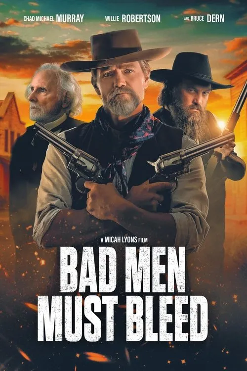 Poster for Bad Men Must Bleed