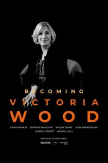 Poster for Becoming Victoria Wood