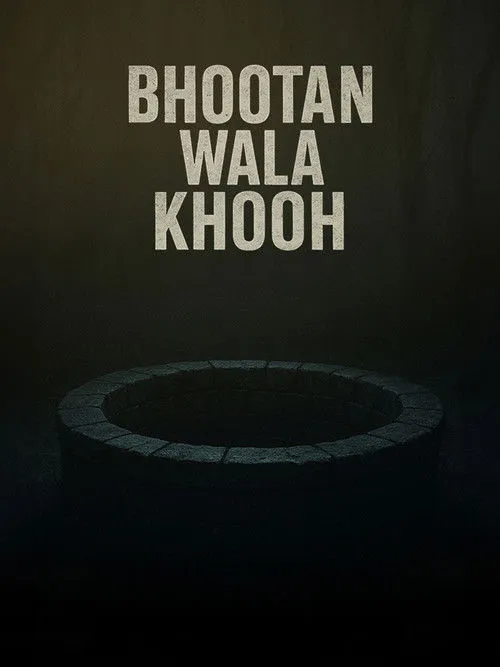 Poster for Bhootan Wala Khooh
