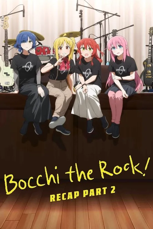 Poster for BOCCHI THE ROCK! Recap Part 2