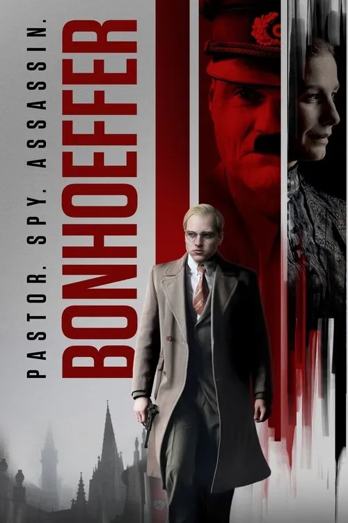Poster for Bonhoeffer: Pastor. Spy. Assassin