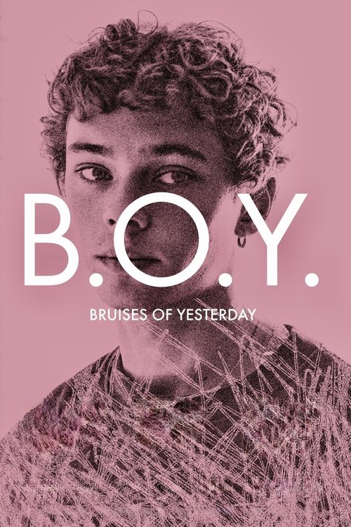 Poster for B.O.Y. - Bruises of Yesterday