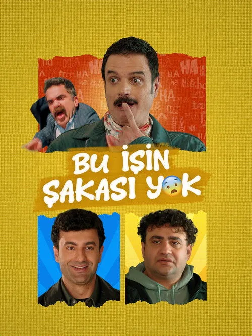 Poster for Bu İşin Şakası Yok