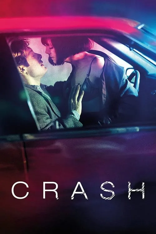 Poster for Crash: Extraños Placeres