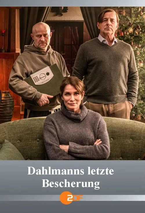 Poster for Dahlmanns letzte Bescherung