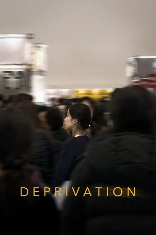 Poster for Deprivation