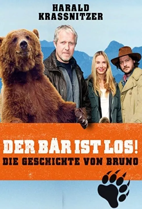 Poster for Der Bär ist los! Die Geschichte von Bruno