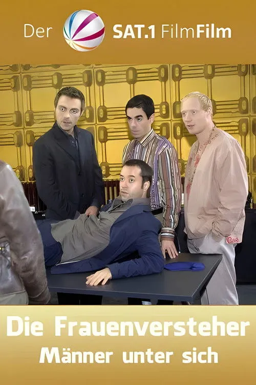 Poster for Die Frauenversteher - Männer unter sich