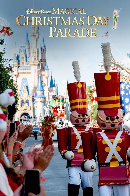 Poster for Disney Parks Magical Christmas Day Parade