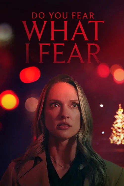 Poster for Do You Fear What I Fear?