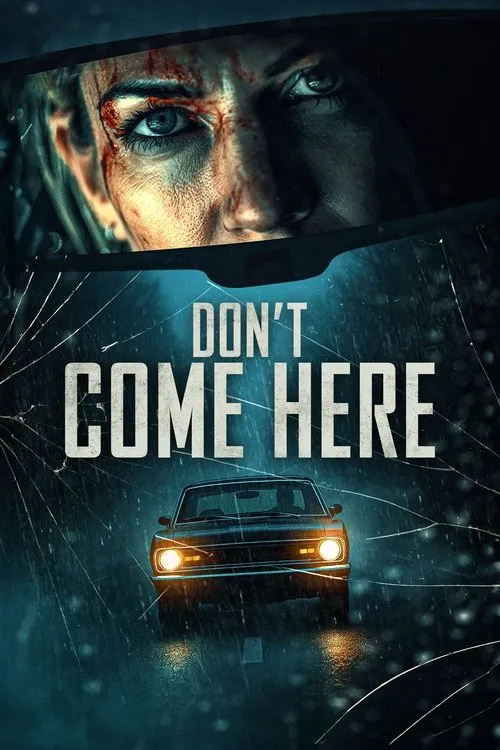 Poster for Don't Come Here