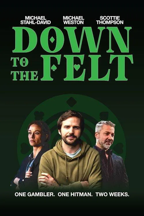 Poster for Down to the Felt