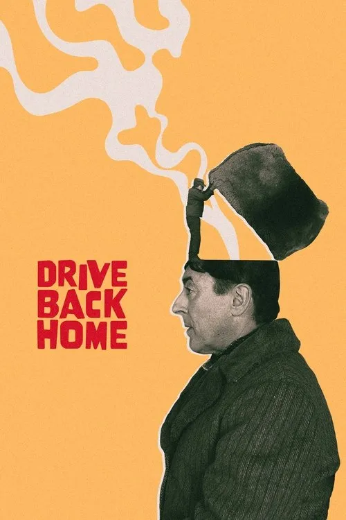 Poster for Drive Back Home
