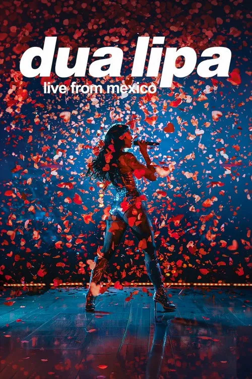 Poster for Dua Lipa - Live From Mexico