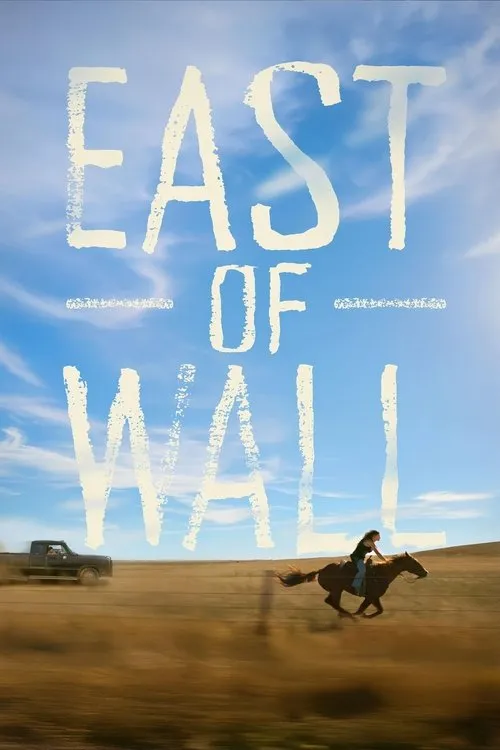 Poster for East of Wall