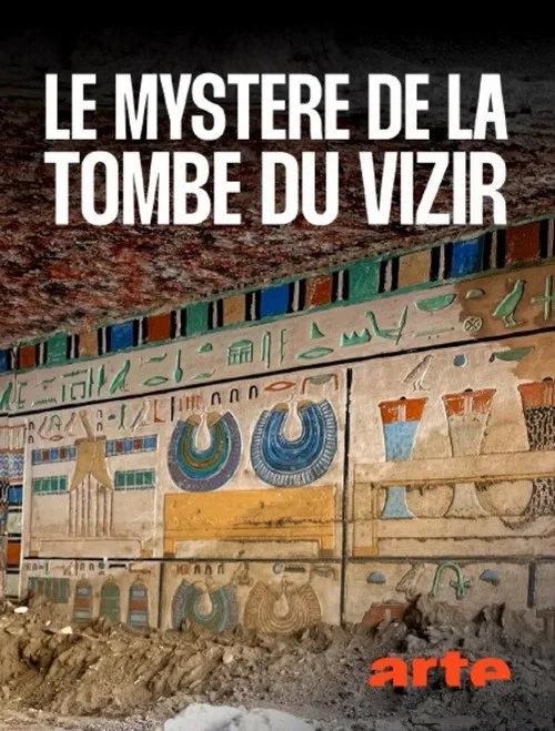 Poster for Égypte : Le Mystère du Tombeau du Vizir
