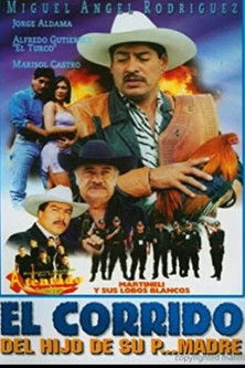Poster for El Corrido del Hijo de su P' Madre