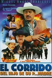 Poster for El Corrido del Hijo de su P' Madre