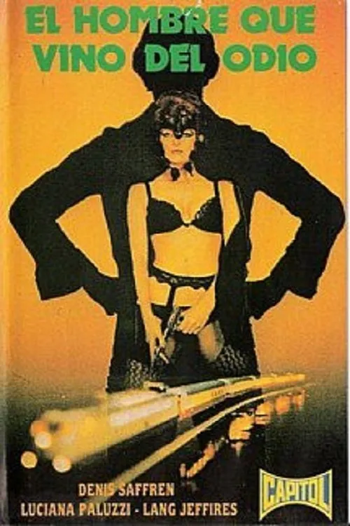 Poster for El hombre que vino del odio