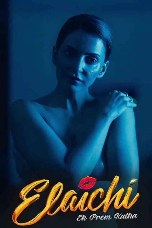 Elaichi Ek Prem Katha