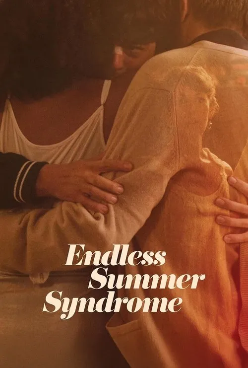 Poster for Endless Summer Syndrome