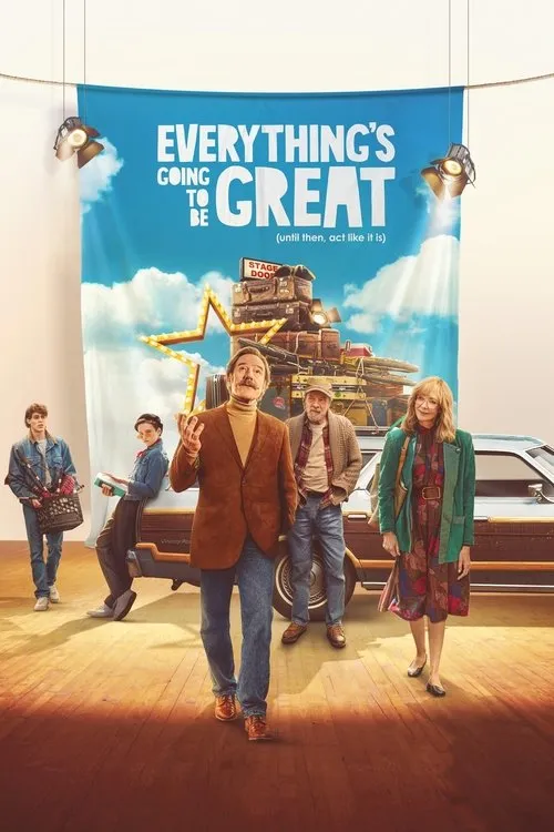 Poster for Everything's Going to Be Great