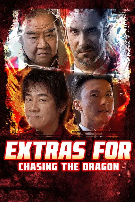 Poster for Extras for Chasing The Dragon